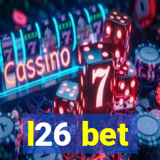 l26 bet